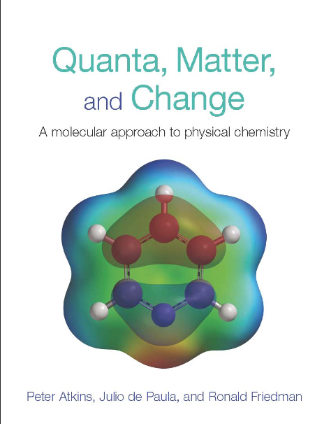 Quanta, Matter and Change: A Molecular Approach to Physical Chemistry